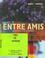 Cover of: Entre Amis