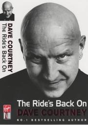 Cover of: The Ride's Back on by Dave Courtney