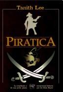 Cover of: Piratica by Tanith Lee