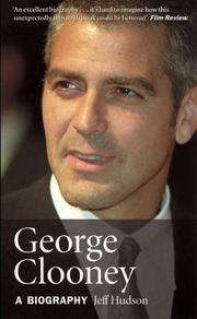 Cover of: George Clooney | Jeff Hudson