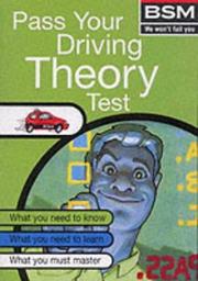 Cover of: Pass Your Driving Theory Test (Bsm)