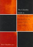 Cover of: The Columbia guide to American Indian literatures since 1945