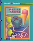 Cover of: Filling and Wrapping by Glenda Lappan, James T. Fey, William M. Fitzgerald, Susan N. Friel, Elizabeth Difanis Phillips