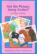Cover of: Get the Picture, Jenny Archer? by Ellen Conford