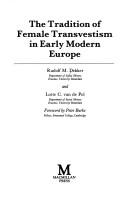 Cover of: The Tradition of Female Cross-dressing in Early Modern Europe