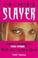 Cover of: The Complete Slayer