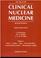 Cover of: An Atlas of Clinical Nuclear Medicine