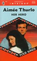 Cover of: Her Hero (Four Winds)