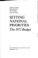 Cover of: Setting National Priorities by Charles L. Schultze