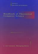 Cover of: Handbook of Theoretical Computer Science, Vol. A: Algorithms and Complexity