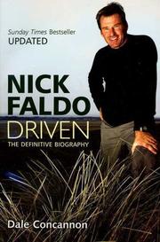 Cover of: Nick Faldo Driven: The Definitive Biography