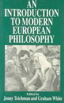 Cover of: An Introduction to Modern European Philosophy by 