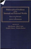 Cover of: Philosophical problems of the internal and external worlds by edited by John Earman ... [et al.].