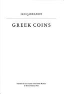 Cover of: Greek Coins (Classical Bookshelf) by Ian Carradice