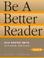 Cover of: Be a Better Reader