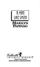 Cover of: A Man Like Smith (Southern Knights) by Marilyn Pappano