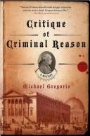 Cover of: Critique of Criminal Reason by Michael Gregorio
