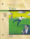 Cover of: High Court- Case Summaries on Torts Keyed to Franklin, 8th | West Group