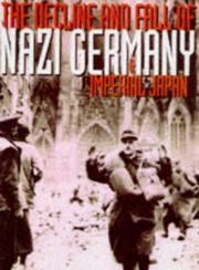 Cover of: Decline and the Fall of Nazi Germany and IM