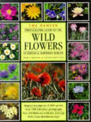 Cover of: Wild Flowers of Britain and Europe by Bob Gibbons, Peter Brough