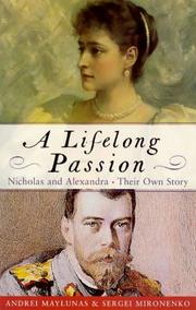 Cover of: Lifelong Passion Nicholas and Alexandra (Phoenix Giants) by 