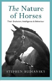 Cover of: The Nature of Horses by Stephen Budiansky, Stephen Budiansky