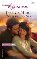 Cover of: Outback Boss, City Bride by Jessica Hart