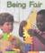Cover of: Being Fair (First Step Nonfiction)