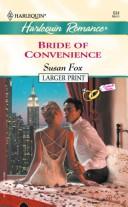 Cover of: Bride of Convenience (Harlequin Large Print (Numbered Paperback)) by Susan Fox