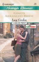 Cover of: Gino's Arranged Bride by Lucy Gordon