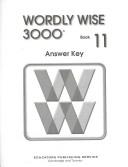 Cover of: Wordly Wise 3000 Grade 11 Answer Key - 2nd Edition