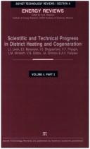 Cover of: Scientific and Technical Progress in District Heating and Cogeneration (Soviet Technology Reviews Book Series. Section a. Energy Reviews, Vol 4) by L. I. Levin, L. I. Levin