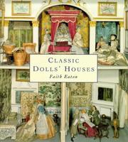 Classic dolls' houses by Faith Eaton