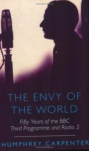 Cover of: The envy of the world by Humphrey Carpenter
