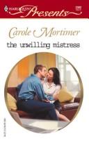 Cover of: The Unwilling Mistress
