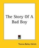 Cover of: The Story Of A Bad Boy