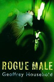 Cover of: Rogue Male by Geoffrey Household