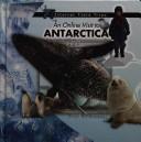 Cover of: An Online Visit to Antarctica (Internet Field Trips)