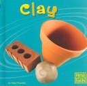 Cover of: Clay (Materials)