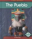 Cover of: The Pueblo (First Reports/Native Americans)