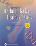 Cover of: Memmler's The Human Body In Health And Disease