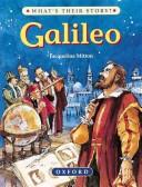 Cover of: Galileo (What's Their Story?) by Jacqueline Mitton, Gerry Ball