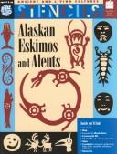 Cover of: Alaskan Eskimos and Aleuts/Book and Stencils (Ancient and Living Cultures) by Mira Bartok