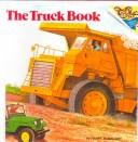 Cover of: The Truck Book (Best Book Club Ever)