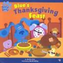 Cover of: Blue's Thanksgiving Feast