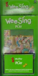 Cover of: Wee Sing and Play | Pam Beall