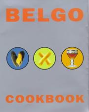 Cover of: Belgo Cookbook by Denis Blais, Andre Plisnier