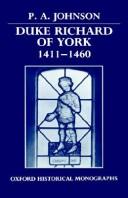 Cover of: Duke Richard of York 1411-1460 (Oxford Historical Monographs)