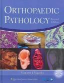 Cover of: Orthopaedic Pathology by Vincent J. Vigorita
