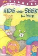 Cover of: Hide-And-Seek All Week by Tomie dePaola, Jean Little